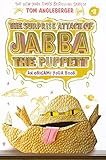 The Surprise Attack Of Jabba The Puppett Origami Yoda Series Book 4 English Edition