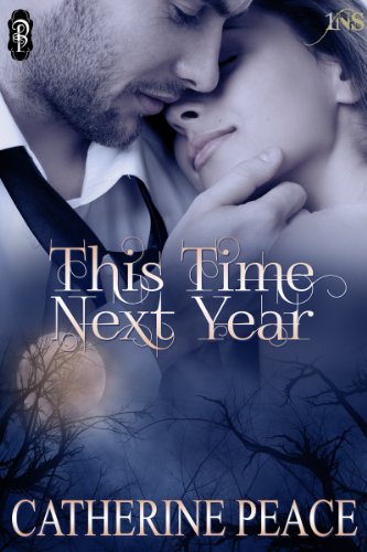 This Time Next Year (By: Catherine Peace) cover