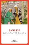 Sagesse Des Contes Soufis Sagesse Vivante