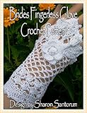 Brides Fingerless Glove Crochet Pattern English Edition