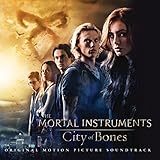 Mortal Instruments: City Of Bones, The Soundtrack