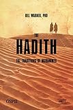 The Hadith The Traditions Of Mohammed A Taste Of Islam Book 5