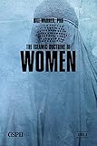 The Islamic Doctrine Of Women A Taste Of Islam Book 7 English Edition