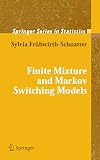 Finite Mixture And Markov Switching Models Springer Series In Statistics English Edition
