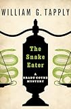 The Snake Eater The Brady Coyne Mysteries Book 12 English Edition