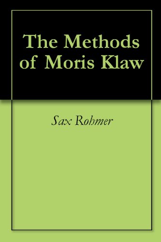 The Methods of Moris Klaw book cover
