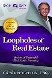 Loopholes Of Real Estate Rich Dads Advisors Paperback