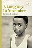 A Long Day In November