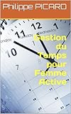 Gestion Du Temps Pour Femme Active
