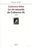 La Vie Sexuelle De Catherine M Fiction Cie