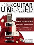 Rock Guitar Uncaged Master The Essential Scales Of Rock With The Caged System English Edition