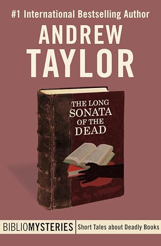 The Long Sonata of the Dead (By: Andrew Taylor) cover