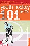 101 Youth Hockey Drills 101 Drills English Edition