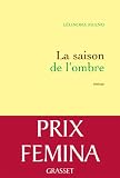 La Saison De Lombre Roman Littrature Franaise