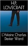 L'affaire Charles Dexter Ward