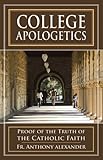 College Apologetics With Supplemental Reading A Brief Life Of Christ Illustrated English Edition