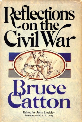 Reflections on the Civil War book cover