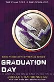 Graduation Day The Testing Trilogy Book 3 English Edition