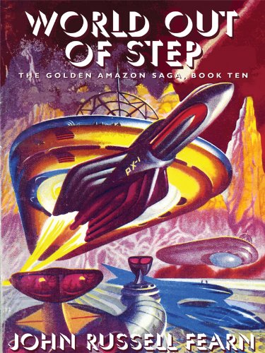 World Out of Step (By: John Russell Fearn) cover