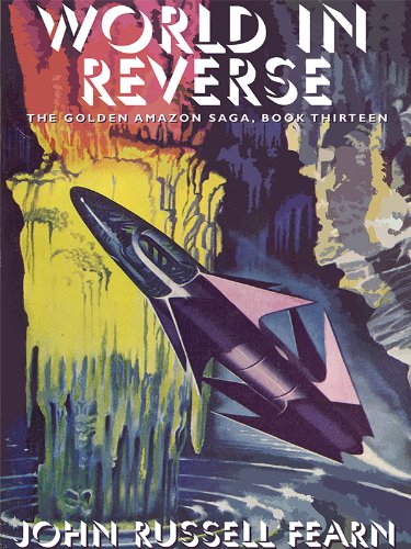 World in Reverse (By: John Russell Fearn) cover