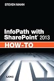 Infopath With Sharepoint 2013 Howto