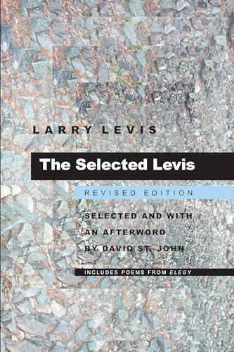 The Selected Levis (By: David St. John,Larry Levis) cover