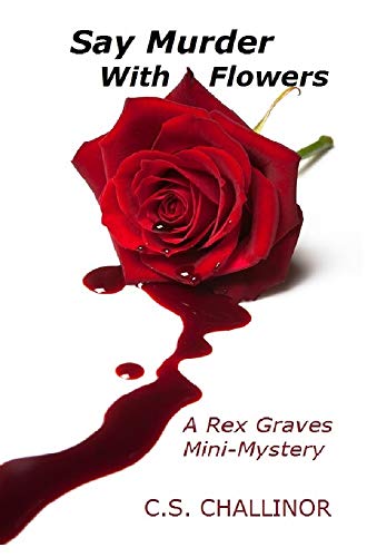 Say Murder With Flowers book cover