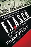Fiasco Blood In The Water On Wall Street