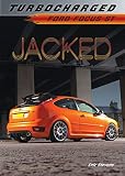 Jacked Ford Focus St Turbocharged