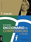 Diccionario de Competencias. La Trilogía. Tomo 1