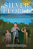 Silver People Voices From The Panama Canal