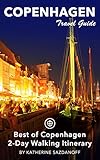 Copenhagen Travel Guide Unanchor Best Of Copenhagen 2day Walking Itinerary English Edition