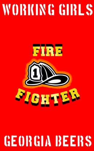 Working Girls: Firefighter book cover