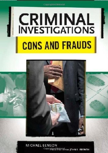Cons and Frauds. Criminal Investigations. book cover