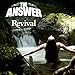 Song Piece By Piece by The Answer on Revival (2xCD) at Amazon