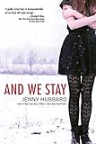 And We Stay English Edition