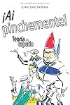 ¡Ai pinchemente! Teoría del tapatío (Spanish Edition)