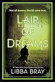 Lair Of Dreams A Diviners Novel The Diviners Book 2