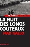 La Nuit Des Longs Couteaux Ce Jourl