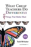 What Great Teachers Do Differently 17 Things That Matter Most English Edition