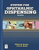 System For Ophthalmic Dispensing Ebook English Edition