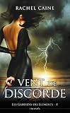 Les Gardiens Des %C3%A9l%C3%A9ments T04 : Vent De Discorde