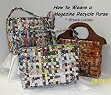 How To Weave A Magazine Recycle Purse English Edition