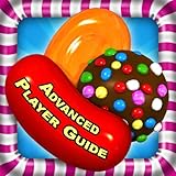 Candy Crush Saga Advanced Guide Fire Hd Edition English Edition