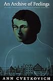 An Archive Of Feelings Trauma Sexuality And Lesbian Public Cultures Series Q English Edition