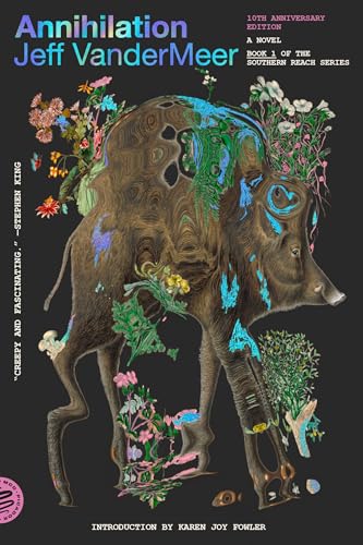 Annihilation: A Novel (Southern Reach Book 1)
