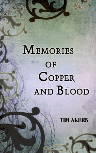 Memories of Copper and Blood cover