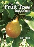 The Fruit Tree Handbook English Edition