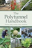 The Polytunnel Handbook English Edition