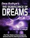 The Significance of Dreams: The Four States of Consciousness, Dreams and the Astrological Planets